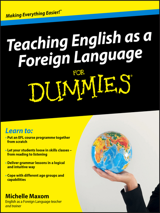 Title details for Teaching English as a Foreign Language For Dummies by Michelle Maxom - Wait list